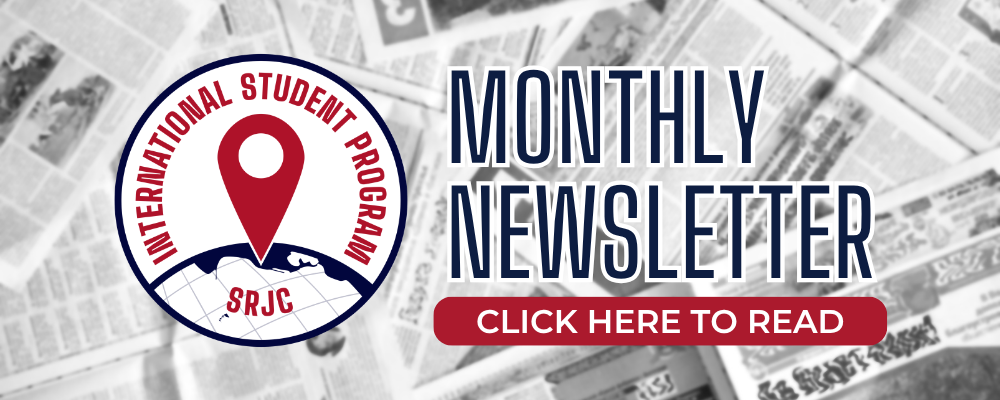 Santa Rosa Junior College International Student Program logo featuring a red location pin over a globe appears above text reading “Monthly Newsletter – Click Here to Read,” over a background of newspapers.