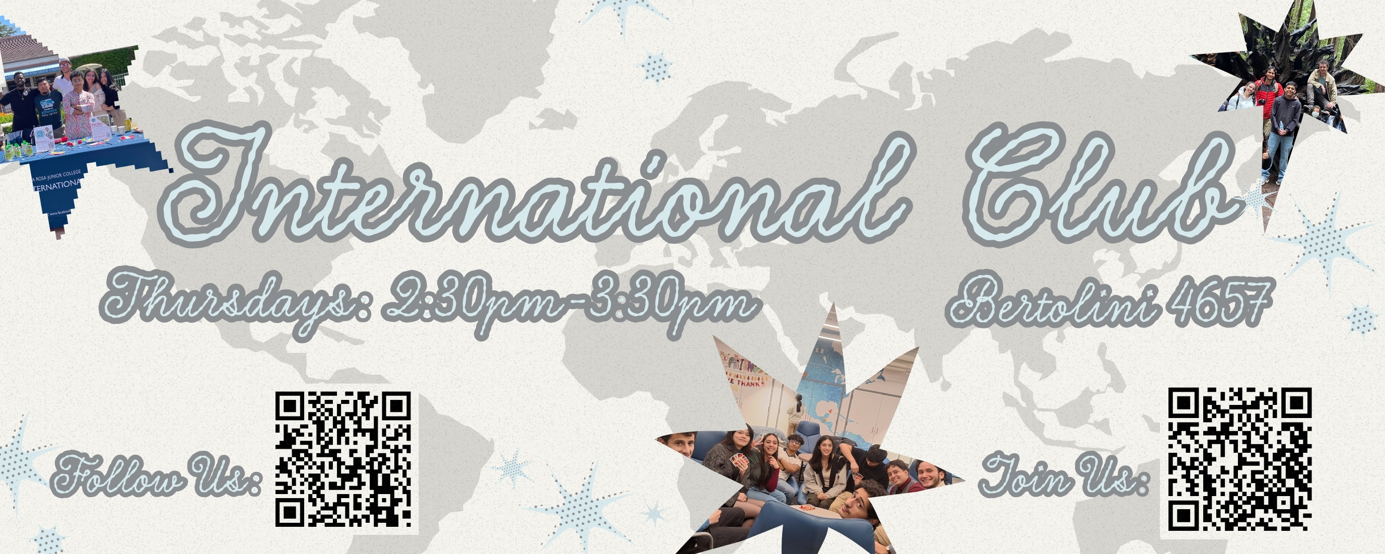 International Club meets on Thursdays from 2:30 until 3:30pm in Bertolini 4657. QR codes to follow the club on Instagram or access the sign up form.